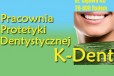 K-Dent Pracownia Protetyki Dentystycznej Katarzyna Bromowicz
